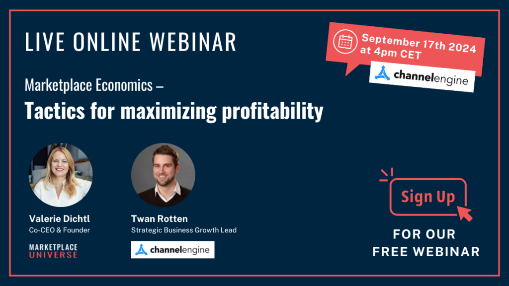 Marketplace Universe x Channelengine Webinar 17.09.2024 Marketplace Economics - Tactics for maximising profitability