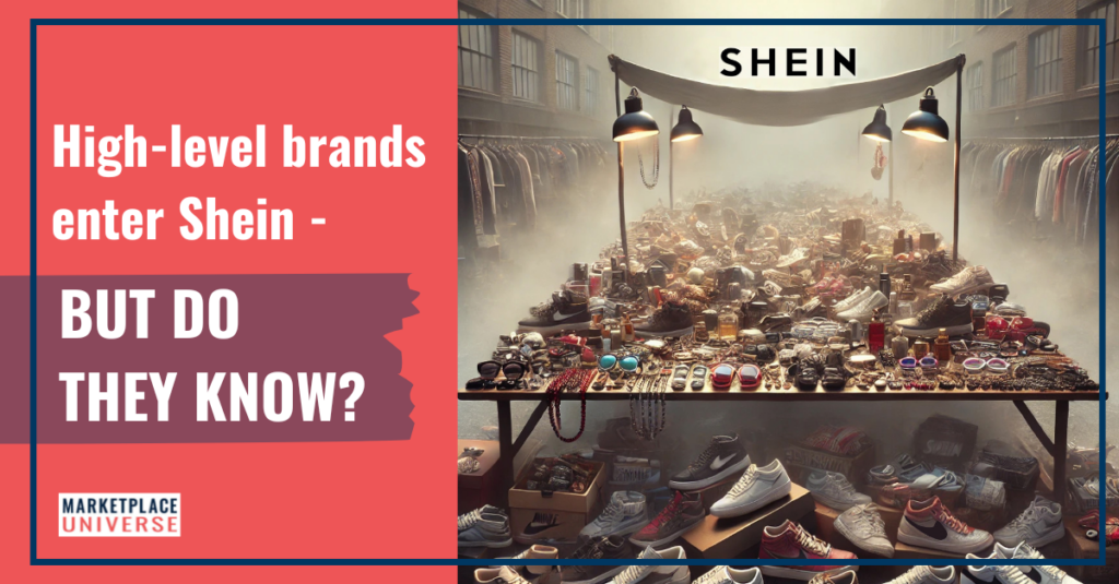 Western brands are on Shein marketplaces - do they know?